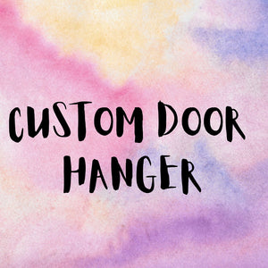 16 inch custom door hanger